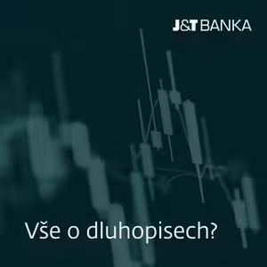 J&T BANKA Talks: Vše o dluhopisech