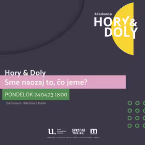 Hory & Doly - Sme naozaj to čo jeme?