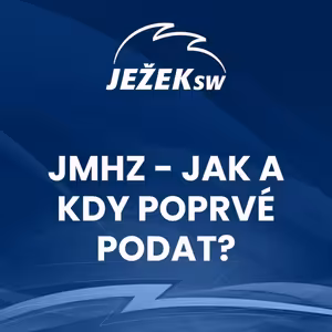 JMHZ - jak a kdy poprvé podat?