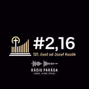Podcast #2,16 - 121. časť (1.12.2024)