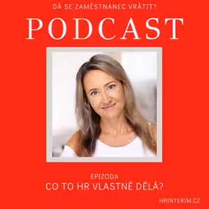 Chci pracovat v HR - na co se mám připravit?