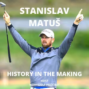 Ep:4- Stanislav Matuš: "European Tour byla blízko a příští rok bude další a největší šance na postup