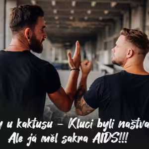 #8 Příběhy u kaktusu - Kluci byli naštvaní.., ale já měl sakra AIDS | Dlouhý Široký