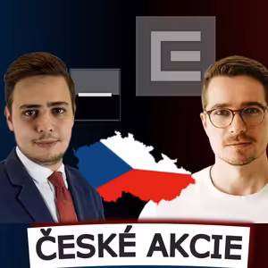 Podcast: „Pokud z pražské burzy zmizí ČEZ, nepomůže jí ani 10 Rohlíků.“ Analýza českých akcií – Tomáš Cverna