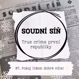 87. Pokoj lidem dobré vůle!