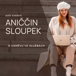Aniččin sloupek – O úsměvu ve službách
