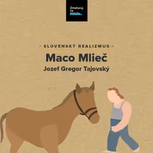 JOZEF GREGOR-TAJOVSKÝ: MACO MLIEČ