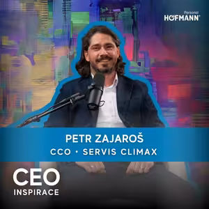 CEO Inspirace - Petr Zajaroš, Climax