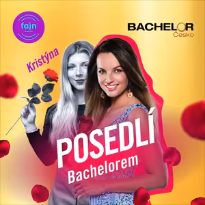 POSEDLÍ BACHELOREM s Kristýnkou: Sabina Klimešová