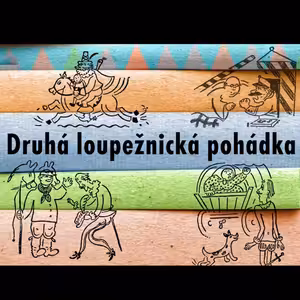 Druhá loupežnická pohádka