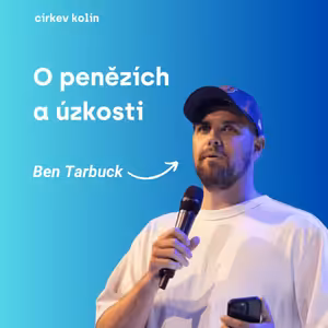 Ben Tarbuck – O penězích a úzkosti – 4. 2. 2024
