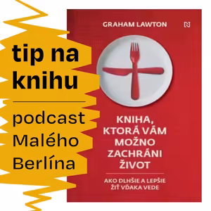 Tip na knihu: Kniha, ktorá vám možno zachráni život