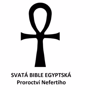Proroctví Nefertiho - Jakub Sobek