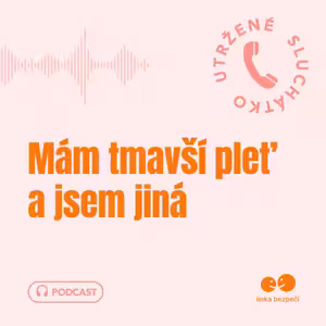 Mám tmavší pleť a jsem jiná