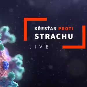 Křesťan proti strachu