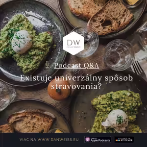 Otázky a Odpovede s Martinom Sárim o strave - existuje univerzálna diéta?