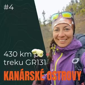 #4 Přechod Kanárských ostrovů - 430 km po reku GR131 - Lucie Štaudová