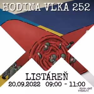 Hodina vlka 252 - 2022-09-20 listáreň