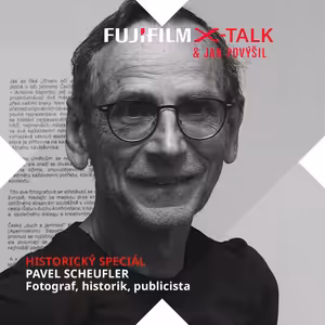 Historie fotografie v českých zemích #1/4: Do roku 1918 | Pavel Scheufler