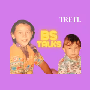 Třetí. Ve které brácha tak trochu tlačí na pilku.