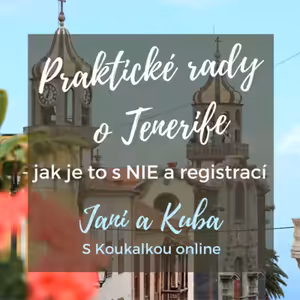 Praktické informace o Tenerife: NIE a registrace