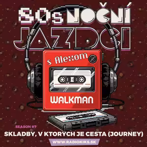 80s Noční jazdci s Alexom - 19.10.2025
