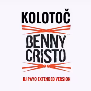 Ben Cristovao ft. Forsomeone - Kolotoc (Dj Payo Extended Version)