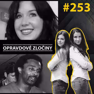 #253 - Jill Meagher & Carlton Gary