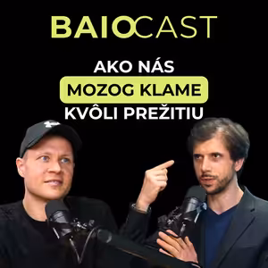 Ako nás MOZOG KLAME kvôli prežitiu - Tomáš Eichler