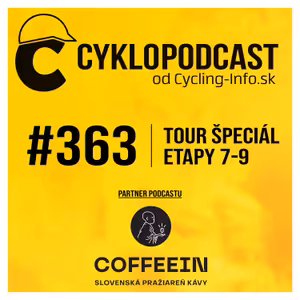 #363 TOUR ŠPECIÁL: Pogačarove besnenie v žltom