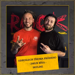 Odposlech Thoma Frödeho - Jakub Bína (SKYLINE)