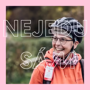 #06 „Stojí za to se o život rvát." - Zorka Šťastná (2. díl)