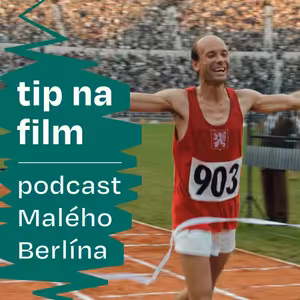 Tip na film: Zátopek