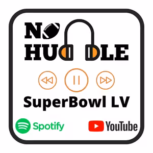 Super Bowl LV Preview