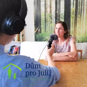 Radka Vernerová: Jak vzniká dětský hospic?