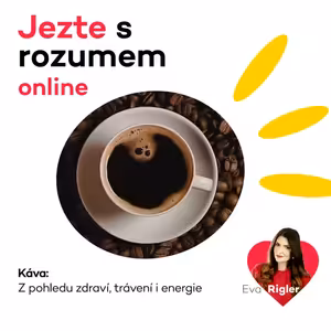 Káva - Z pohledu zdraví, trávení i energie