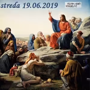 Cesta vzostupu 94 - 2019-06-19 Blahoslavenstvá 1. časť