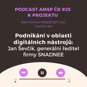 Podcast #25: Podnikání v oblasti digitálních nástrojů