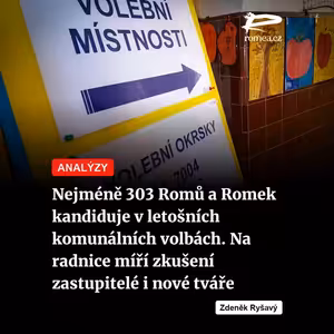 Čteme Romea.cz: Nejméně 303 Romů a Romek kandiduje v letošních komunálních volbách