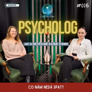 Duše na dlani - Co nám nedá spát? - Jak si (ne)vědomě kazíme spánek