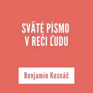 SVÄTÉ PÍSMO V REČI ĽUDU | 30. septembra 2025