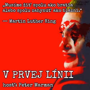 V prvej línii - 2023-02-11 Šľak ma ide trafiť