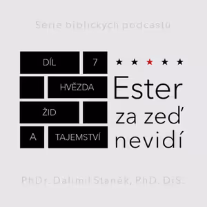 Hvězda, žid a tajemství (Ester 2:5-18)