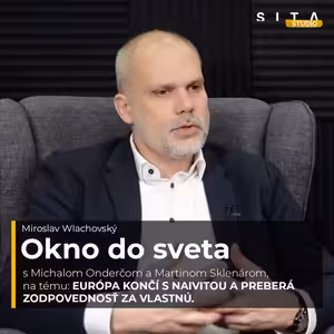 Európa končí s naivitou a preberá zodpovednosť za vlastnú obranu | Okno do sveta