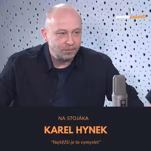 Karel Hynek – Na Stojáka: Nejtěžší je to vymyslet
