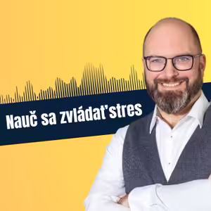 60: Nauč sa zvládať stres (nielen v biznise), Denis Bulejka