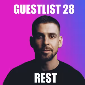 GUESTLIST 28 - Rest