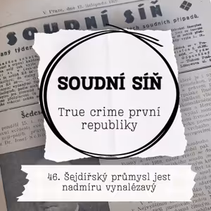 46. Šejdířský průmysl jest nadmíru vynalézavý
