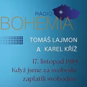 Když jsme za svobodu zaplatili svobodou, Tomáš Lajmon a Karel Kříž, 17. 11. 2025