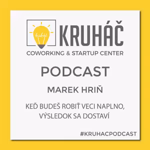 Marek Hriň - Keď budeš robiť veci naplno, výsledok za dostaví